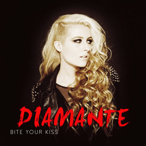 Diamante : Bite Your Kiss